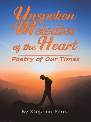 cover image of Unspoken Melodies of the Heart